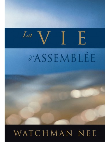 VIE D'ASSEMBLEE, LA