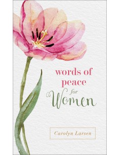 WORDS OF PEACE FOR WOMEN