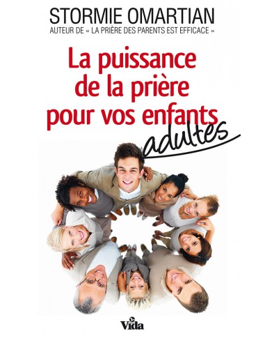 PUISSANCE DE LA PRIERE POUR ENFANTS ADUL