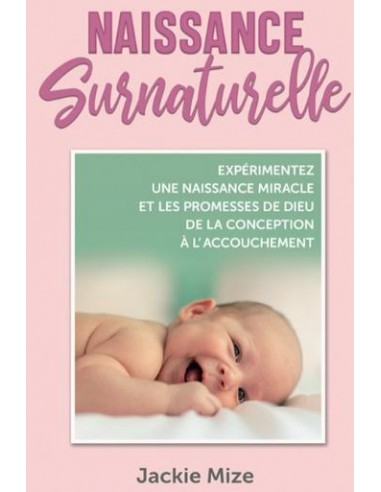 NAISSANCE SURNATURELLE
