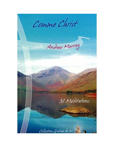 COMME CHRIST - 31 MEDITATIONS