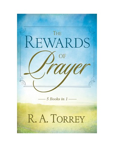 REWARDS OF PRAYER, THE