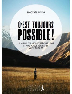 C'EST TOUJOURS POSSIBLE