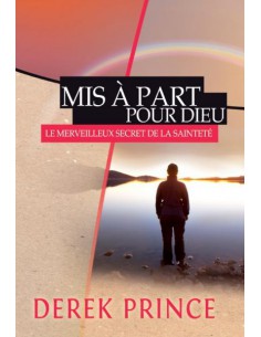 MIS A PART POUR DIEU