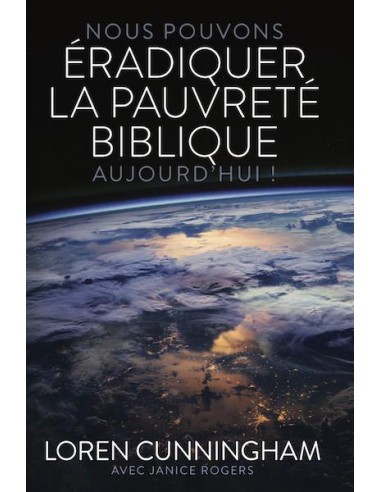 NOUS POUVONS ERADIQUER LA PAUVRETE 