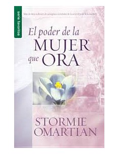 PODER DE LA MUJER QUE ORA, EL