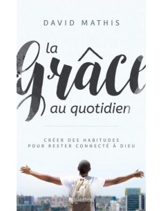 GRÂCE AU QUOTIDIEN, LA