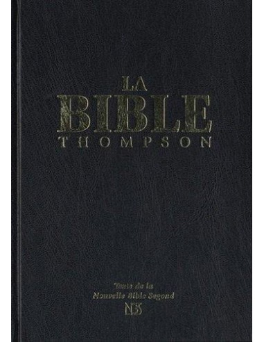 NBS - BIBLE THOMPSON NOUVELLE BIBLE SEGO