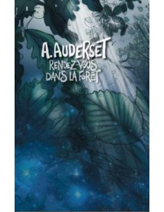 1 - RENDEZ-VOUS DANS LA FORET