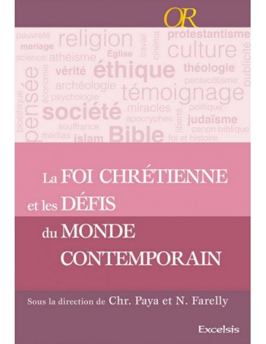 FOI CHRETIENNE ET LES DEFIS DU MONDE CON