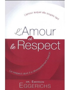 AMOUR ET LE RESPECT