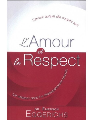 AMOUR ET LE RESPECT