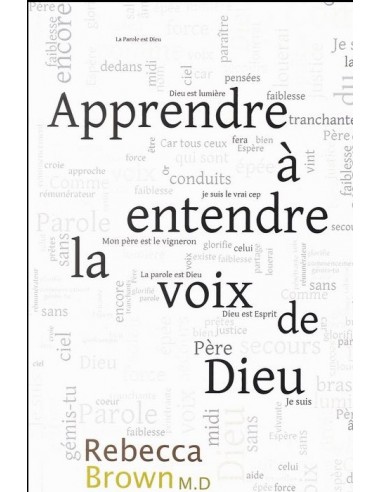 APPRENDRE A ENTENDRE LA VOIX DE DIEU