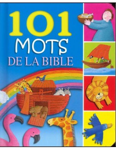 101 MOTS DE LA BIBLE