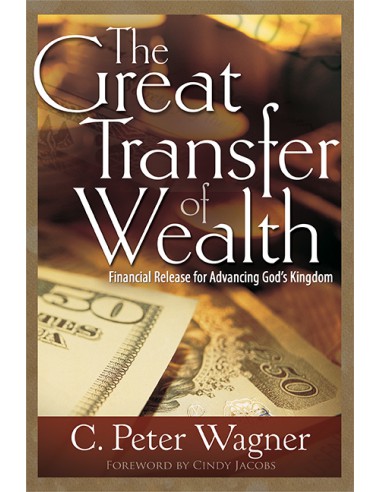GREAT TRANSFER OF WEALTH, THE