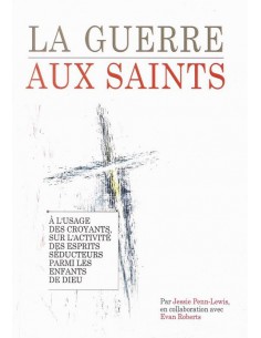 GUERRE AUX SAINTS, LA