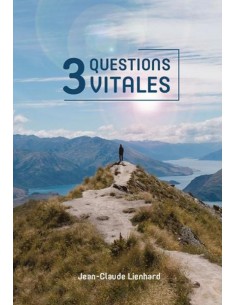 3 QUESTIONS VITALES