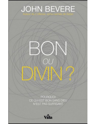 BON OU DIVIN ?