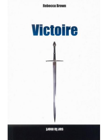VICTOIRE SUR LA MORT