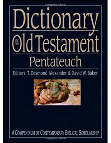 DICTIONARY OF THE OLD TESTAMENT: PENTATE