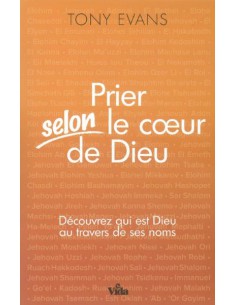 PRIER SELON LE COEUR DE DIEU