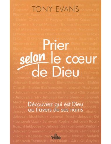 PRIER SELON LE COEUR DE DIEU