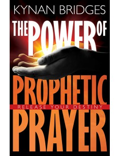 POWER OF PROPHETIC PRAYER, THE