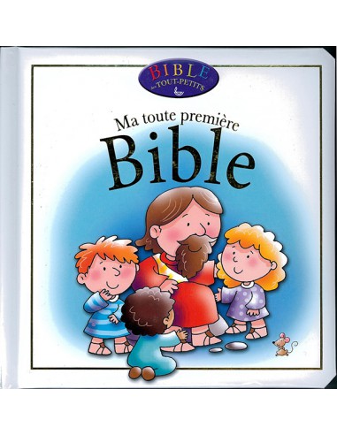 MA TOUTE PREMIERE BIBLE