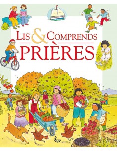 PRIERES - LIS ET COMPRENDS