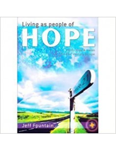 LIVING AS PEOPLE OF HOPE