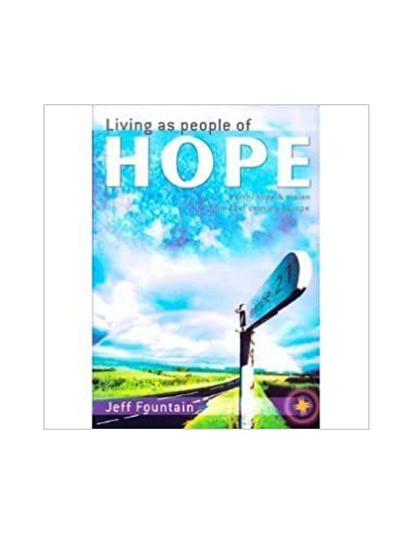 LIVING AS PEOPLE OF HOPE