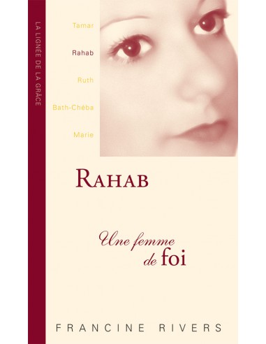RAHAB UNE FEMME DE FOI