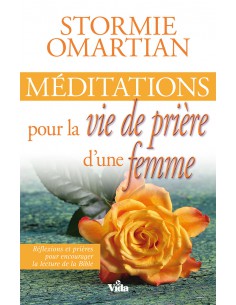 MEDITATIONS POUR LA VIE DE...