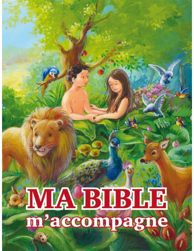 MA BIBLE M'ACCOMPAGNE