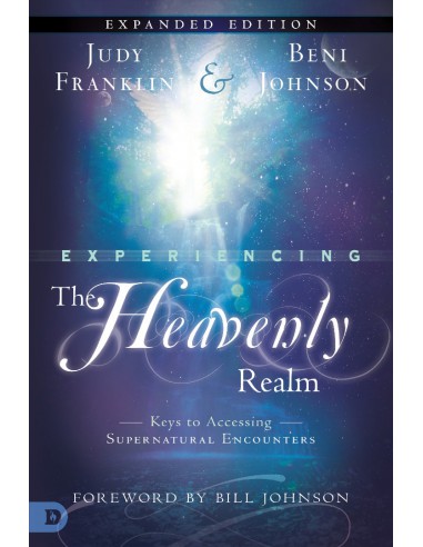 EXPERIENCING THE HEAVENLY REALM