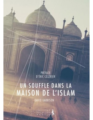 SOUFFLE DANS LA MAISON DE L'ISLAM, UN