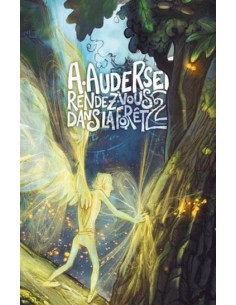 2 - RENDEZ-VOUS DANS LA FORET