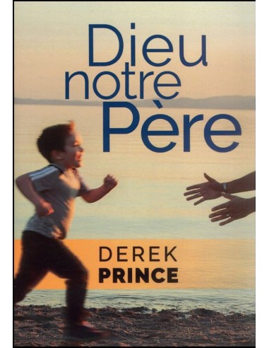 DIEU NOTRE PERE