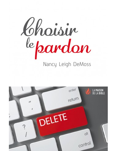 CHOISIR LE PARDON