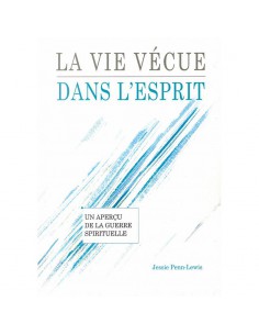 VIE VECUE DANS L'ESPRIT, LA
