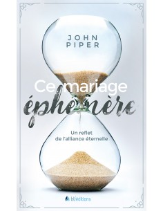 CE MARIAGE EPHEMERE