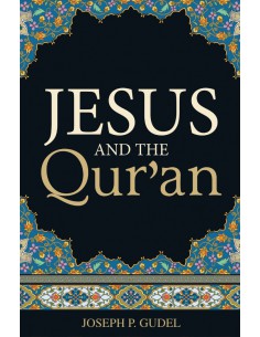 JESUS AND THE QUR'AN
