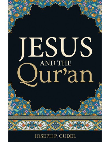 JESUS AND THE QUR'AN