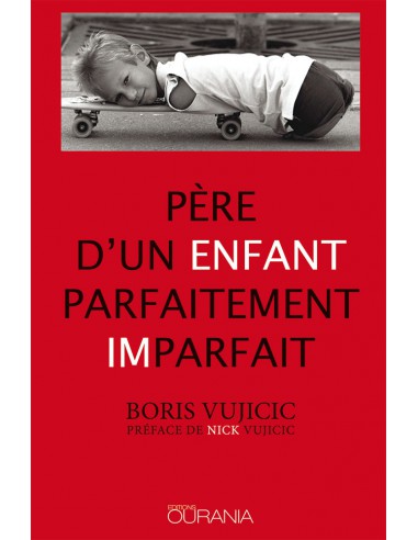 PERE D'UN ENFANT IMPARFAIT