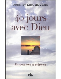 40 JOURS AVEC DIEU