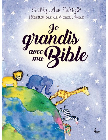 JE GRANDIS AVEC MA BIBLE