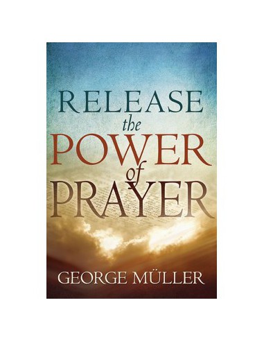 RELEASE THE POWER OF PRAYER