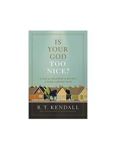 IS YOUR GOD TOO NICE