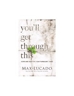 YOU'LL GET THROUGH THIS