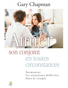 AIMER SON CONJOINT EN TOUTE...